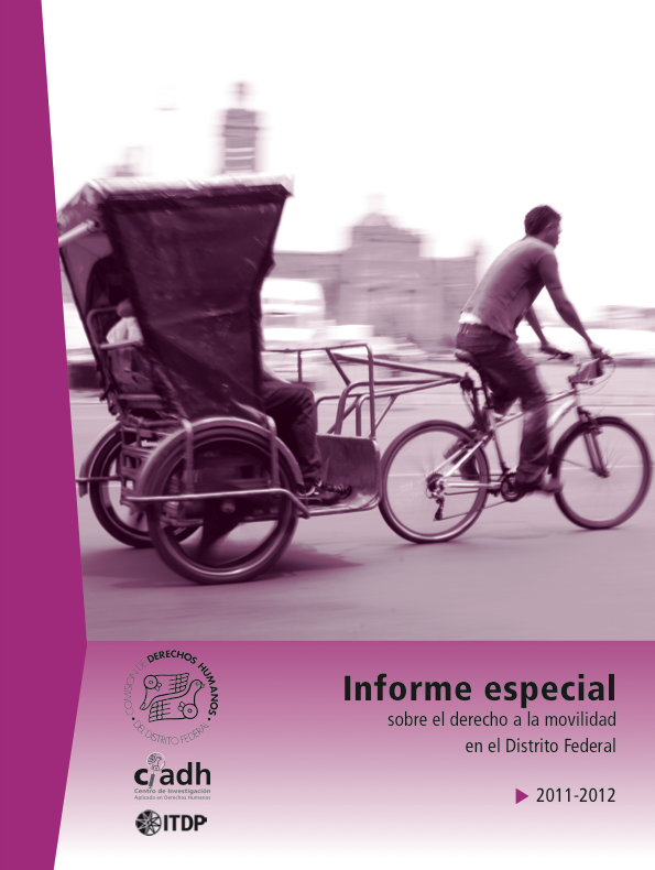 informe especial sobre el derecho a la movilidad en el DF 2011-2012